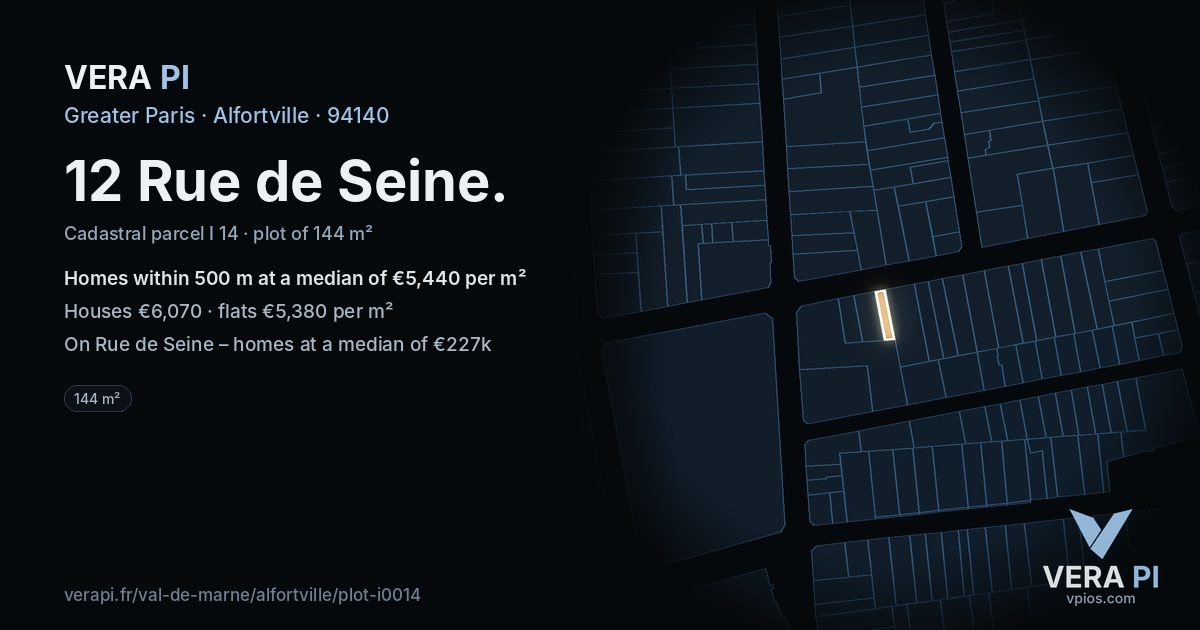 12 Rue de Seine, Alfortville at night – the plot lit, the parcels around coloured by the prices near them