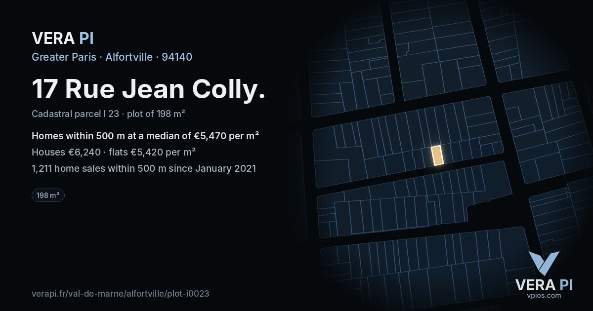 17 Rue Jean Colly, Alfortville at night – the plot lit, the parcels around coloured by the prices near them