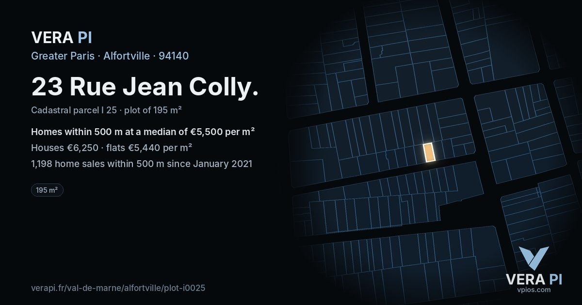 23 Rue Jean Colly, Alfortville at night – the plot lit, the parcels around coloured by the prices near them
