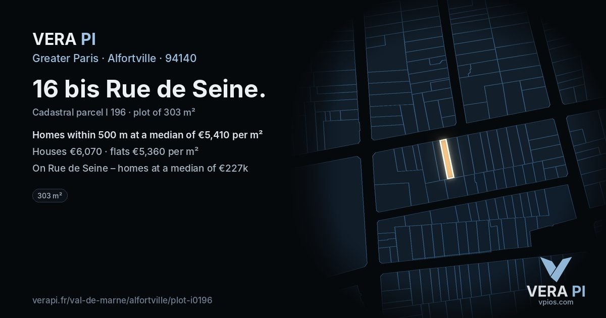 16 bis Rue de Seine, Alfortville at night – the plot lit, the parcels around coloured by the prices near them