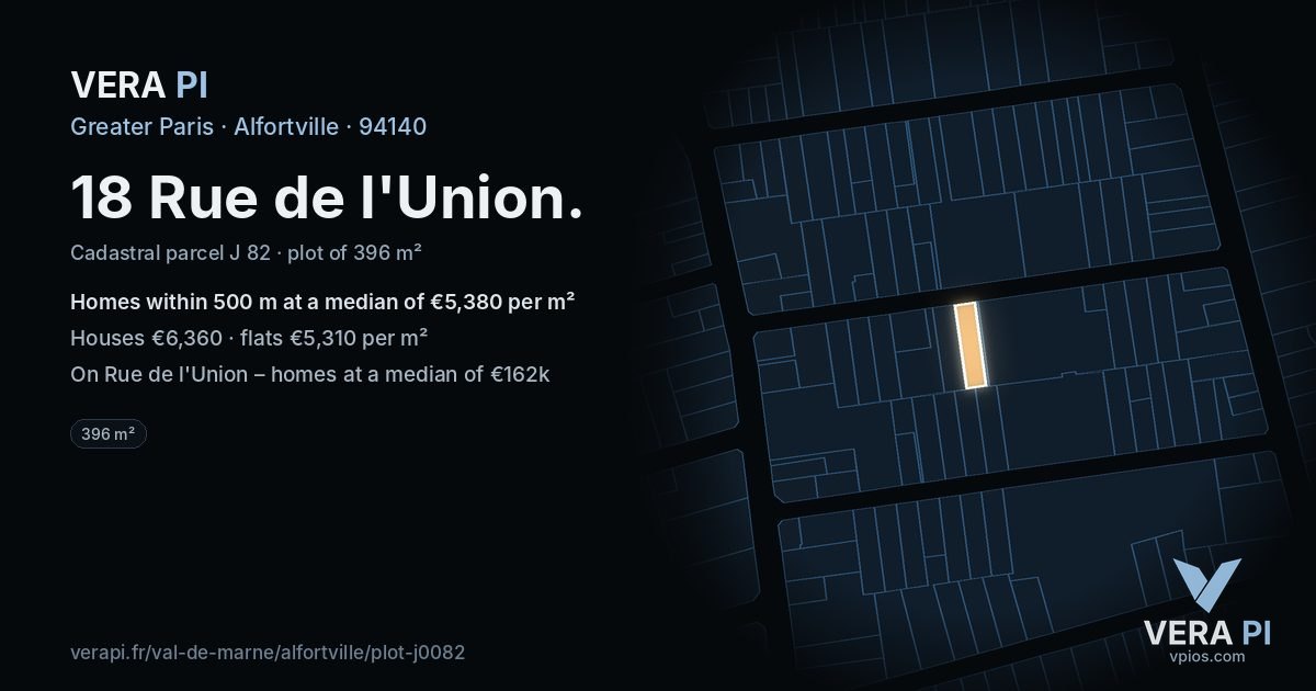 18 Rue de l'Union, Alfortville at night – the plot lit, the parcels around coloured by the prices near them