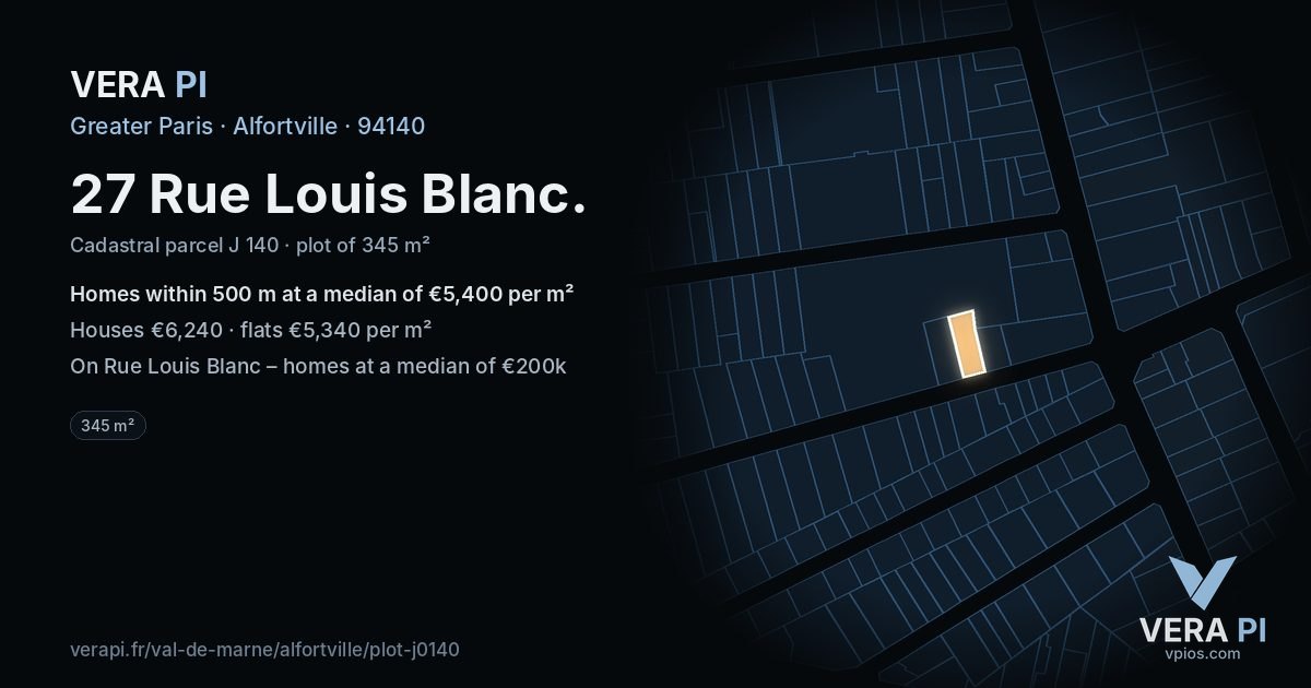 27 Rue Louis Blanc, Alfortville at night – the plot lit, the parcels around coloured by the prices near them