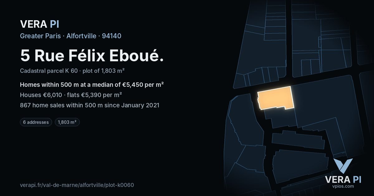 5 Rue Félix Eboué, Alfortville at night – the plot lit, the parcels around coloured by the prices near them