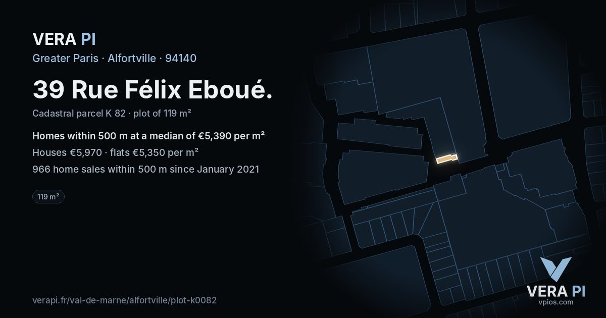 39 Rue Félix Eboué, Alfortville at night – the plot lit, the parcels around coloured by the prices near them