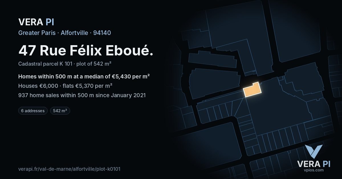 47 Rue Félix Eboué, Alfortville at night – the plot lit, the parcels around coloured by the prices near them