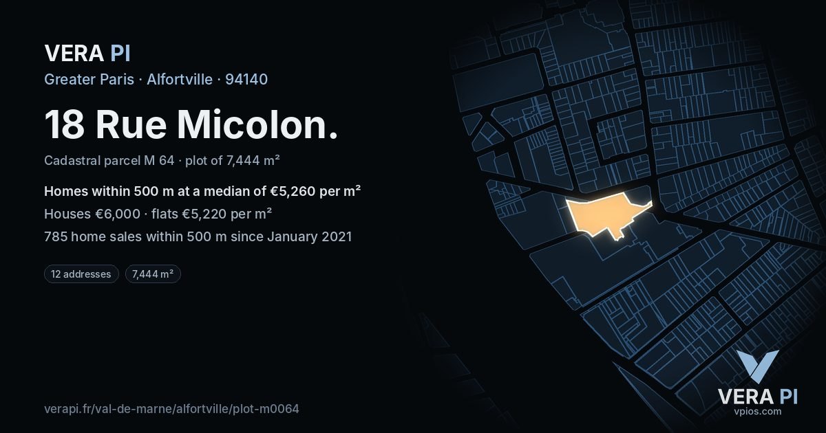 18 Rue Micolon, Alfortville at night – the plot lit, the parcels around coloured by the prices near them