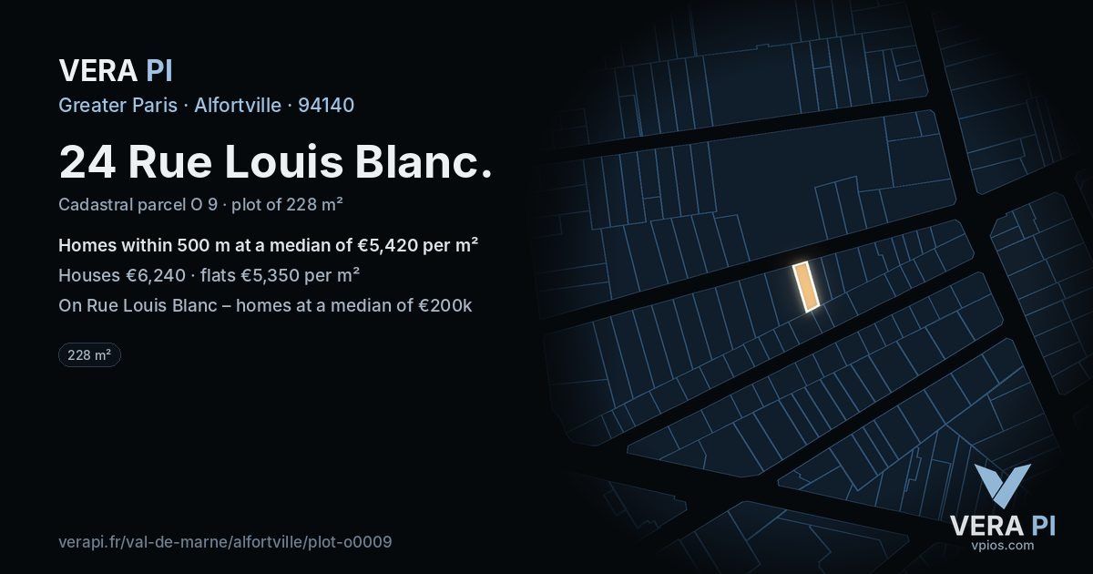 24 Rue Louis Blanc, Alfortville at night – the plot lit, the parcels around coloured by the prices near them