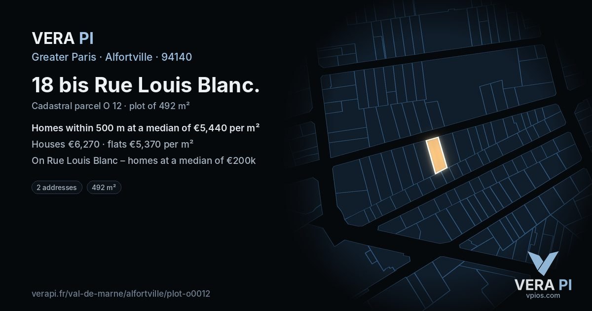 18 bis Rue Louis Blanc, Alfortville at night – the plot lit, the parcels around coloured by the prices near them