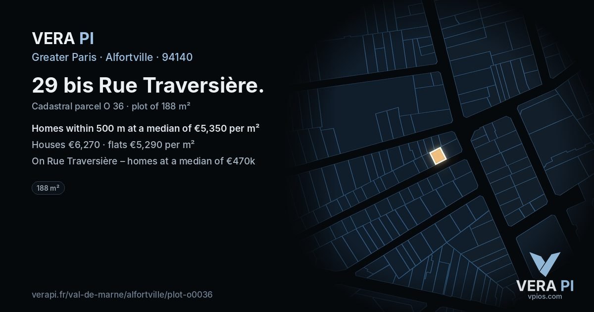 29 bis Rue Traversière, Alfortville at night – the plot lit, the parcels around coloured by the prices near them