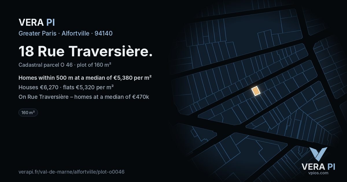 18 Rue Traversière, Alfortville at night – the plot lit, the parcels around coloured by the prices near them