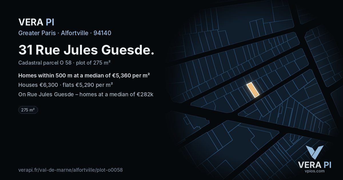 31 Rue Jules Guesde, Alfortville at night – the plot lit, the parcels around coloured by the prices near them