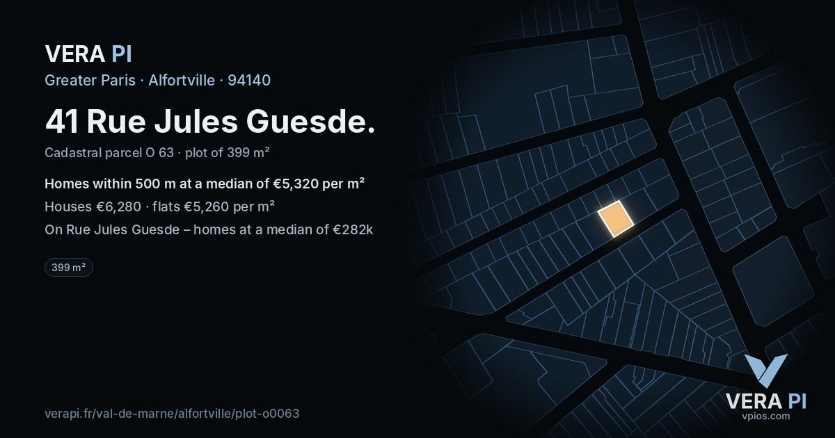 41 Rue Jules Guesde, Alfortville at night – the plot lit, the parcels around coloured by the prices near them