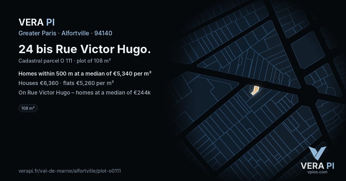 24 bis Rue Victor Hugo, Alfortville at night – the plot lit, the parcels around coloured by the prices near them