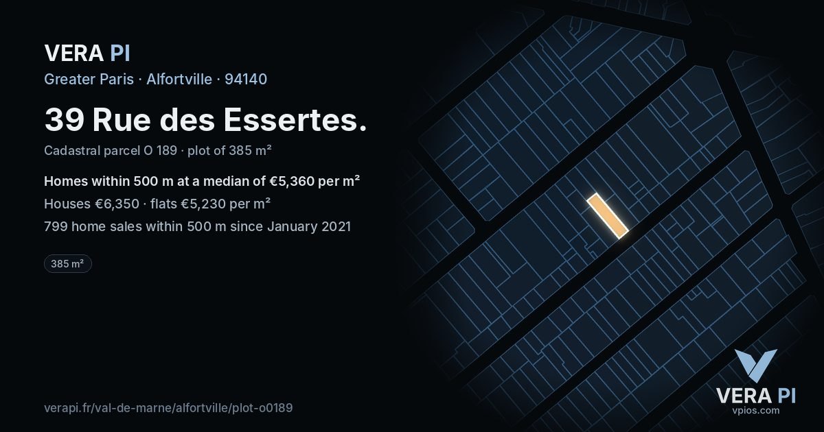 39 Rue des Essertes, Alfortville at night – the plot lit, the parcels around coloured by the prices near them