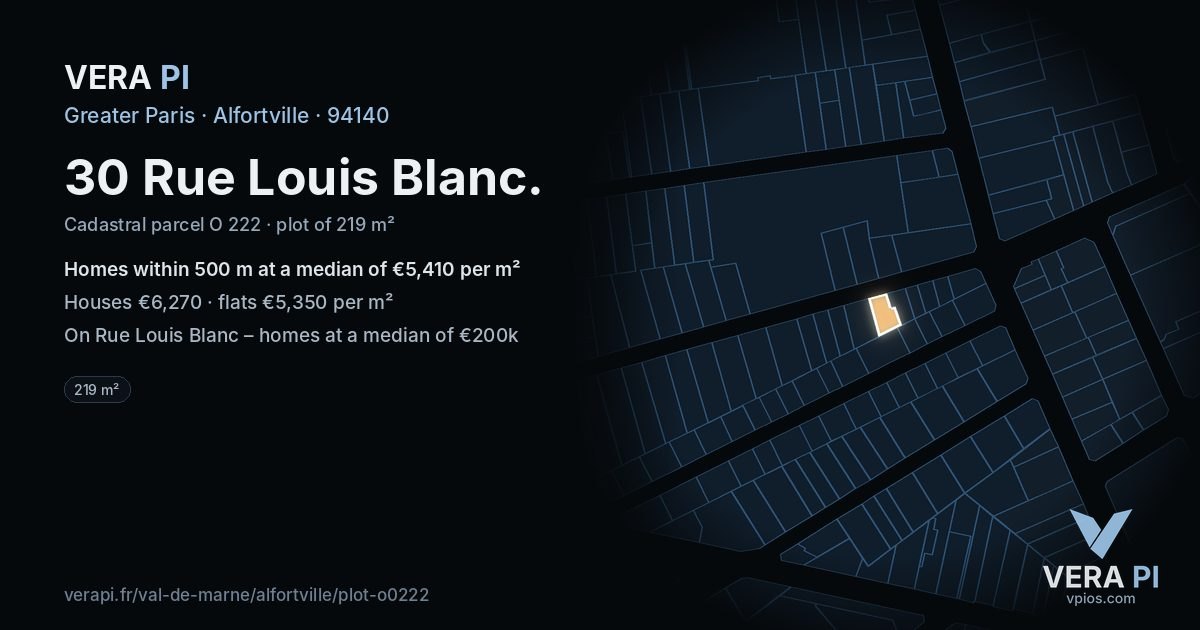 30 Rue Louis Blanc, Alfortville at night – the plot lit, the parcels around coloured by the prices near them