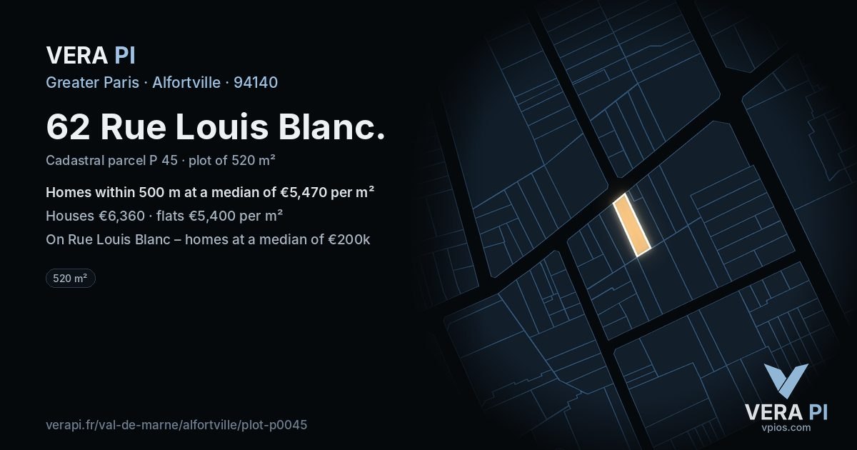 62 Rue Louis Blanc, Alfortville at night – the plot lit, the parcels around coloured by the prices near them