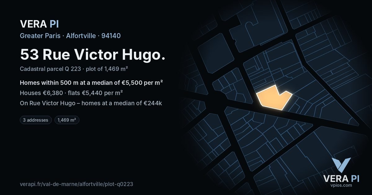 53 Rue Victor Hugo, Alfortville at night – the plot lit, the parcels around coloured by the prices near them