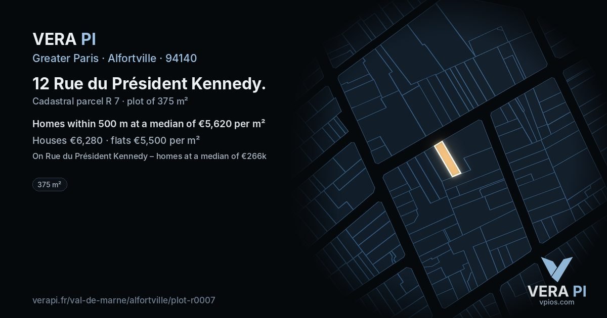 12 Rue du Président Kennedy, Alfortville at night – the plot lit, the parcels around coloured by the prices near them