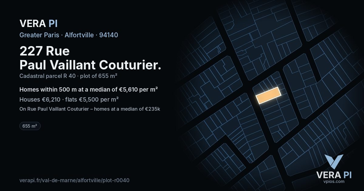 227 Rue Paul Vaillant Couturier, Alfortville at night – the plot lit, the parcels around coloured by the prices near them