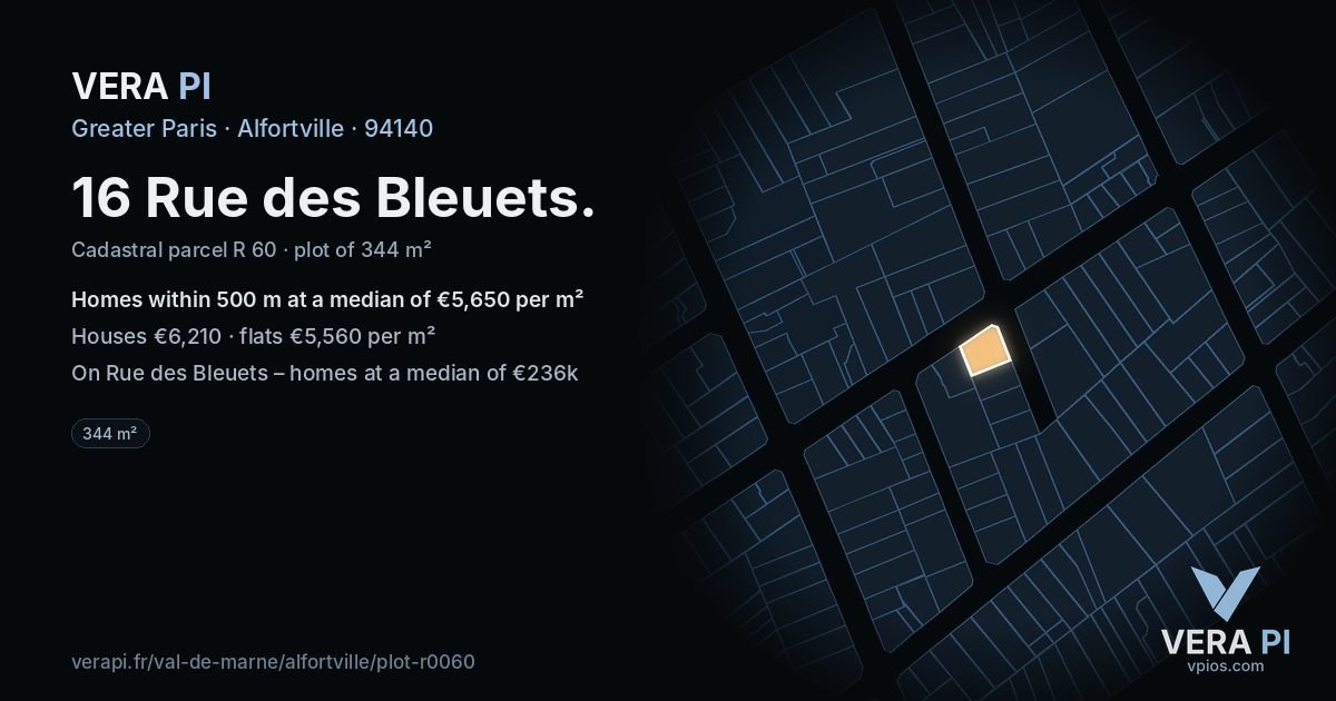 16 Rue des Bleuets, Alfortville at night – the plot lit, the parcels around coloured by the prices near them