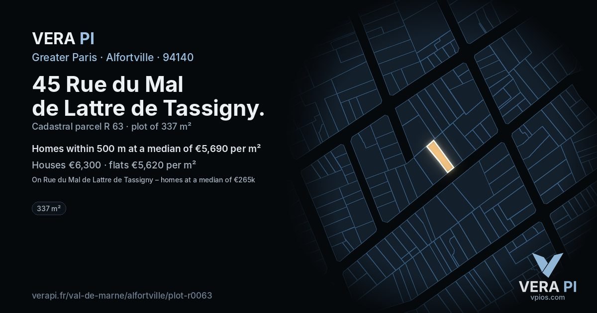 45 Rue du Mal de Lattre de Tassigny, Alfortville at night – the plot lit, the parcels around coloured by the prices near them