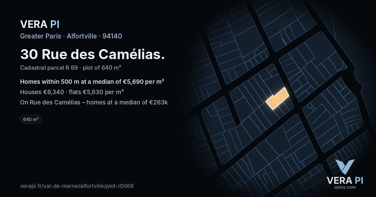 30 Rue des Camélias, Alfortville at night – the plot lit, the parcels around coloured by the prices near them