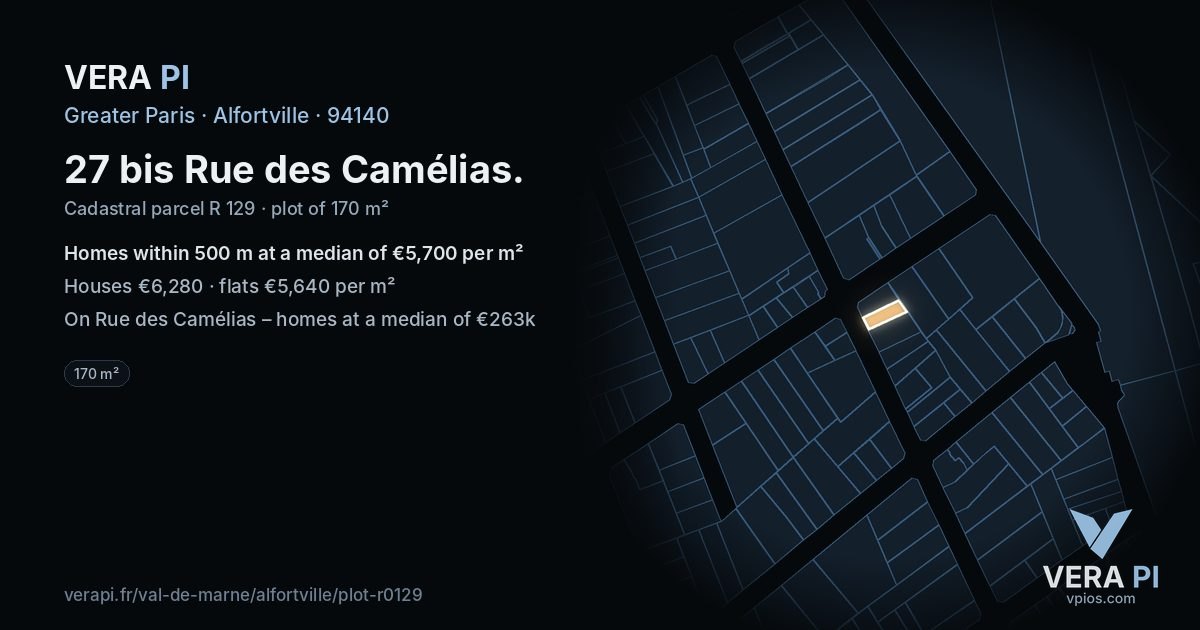 27 bis Rue des Camélias, Alfortville at night – the plot lit, the parcels around coloured by the prices near them