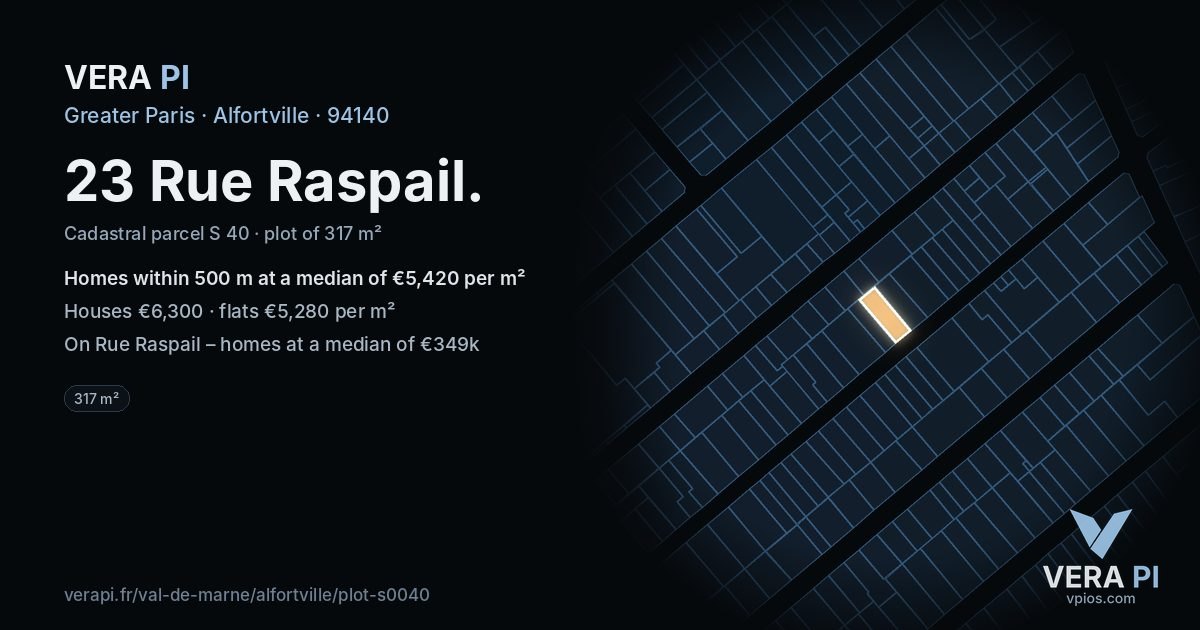 23 Rue Raspail, Alfortville at night – the plot lit, the parcels around coloured by the prices near them