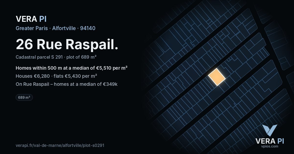26 Rue Raspail, Alfortville at night – the plot lit, the parcels around coloured by the prices near them