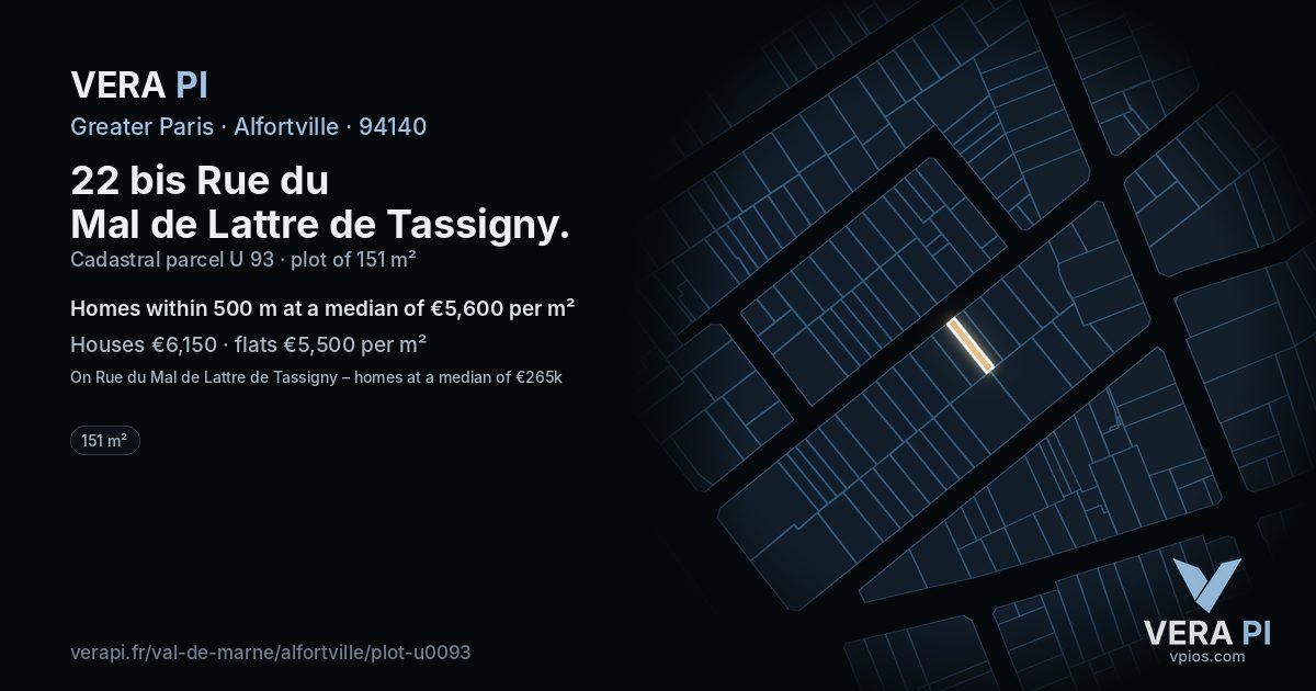 22 bis Rue du Mal de Lattre de Tassigny, Alfortville at night – the plot lit, the parcels around coloured by the prices near them