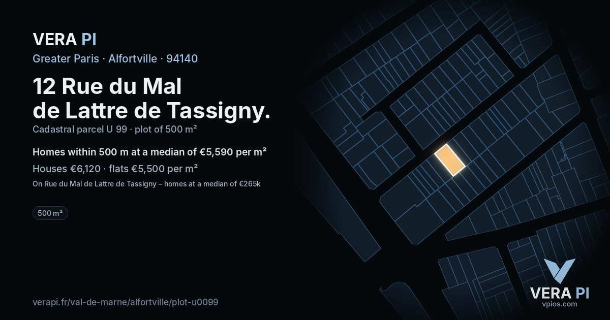 12 Rue du Mal de Lattre de Tassigny, Alfortville at night – the plot lit, the parcels around coloured by the prices near them