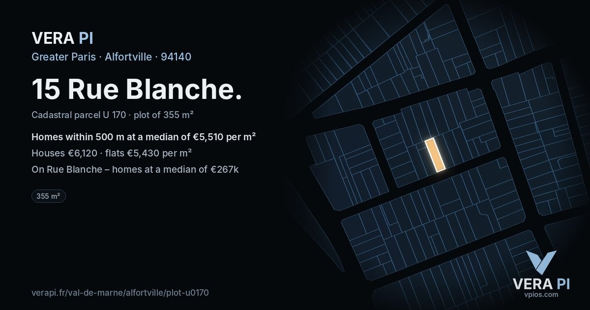 15 Rue Blanche, Alfortville at night – the plot lit, the parcels around coloured by the prices near them