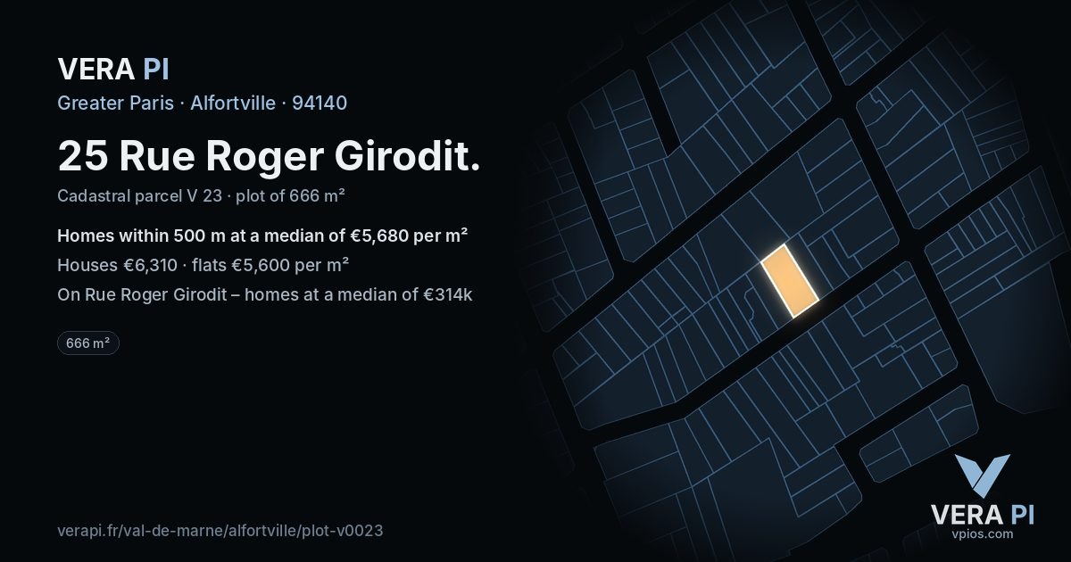 25 Rue Roger Girodit, Alfortville at night – the plot lit, the parcels around coloured by the prices near them