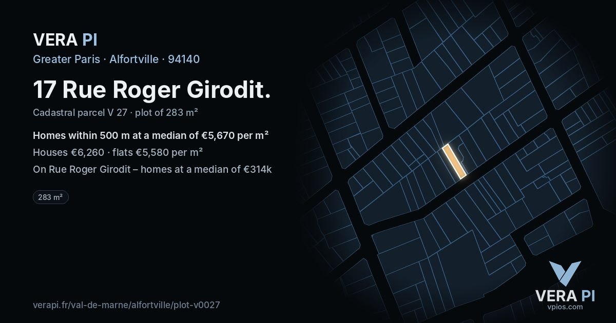 17 Rue Roger Girodit, Alfortville at night – the plot lit, the parcels around coloured by the prices near them