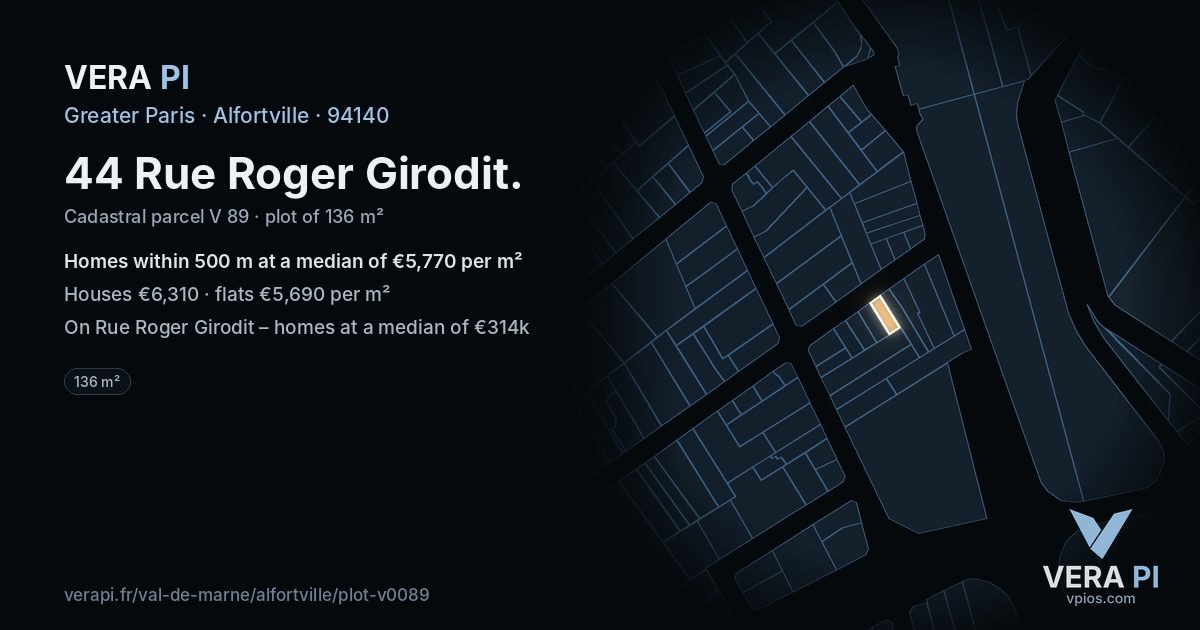 44 Rue Roger Girodit, Alfortville at night – the plot lit, the parcels around coloured by the prices near them