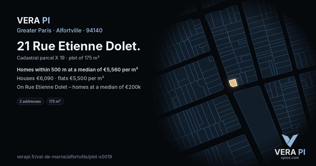 21 Rue Etienne Dolet, Alfortville at night – the plot lit, the parcels around coloured by the prices near them