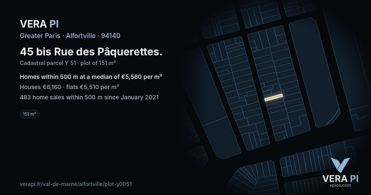 45 bis Rue des Pâquerettes, Alfortville at night – the plot lit, the parcels around coloured by the prices near them