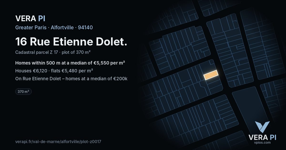 16 Rue Etienne Dolet, Alfortville at night – the plot lit, the parcels around coloured by the prices near them