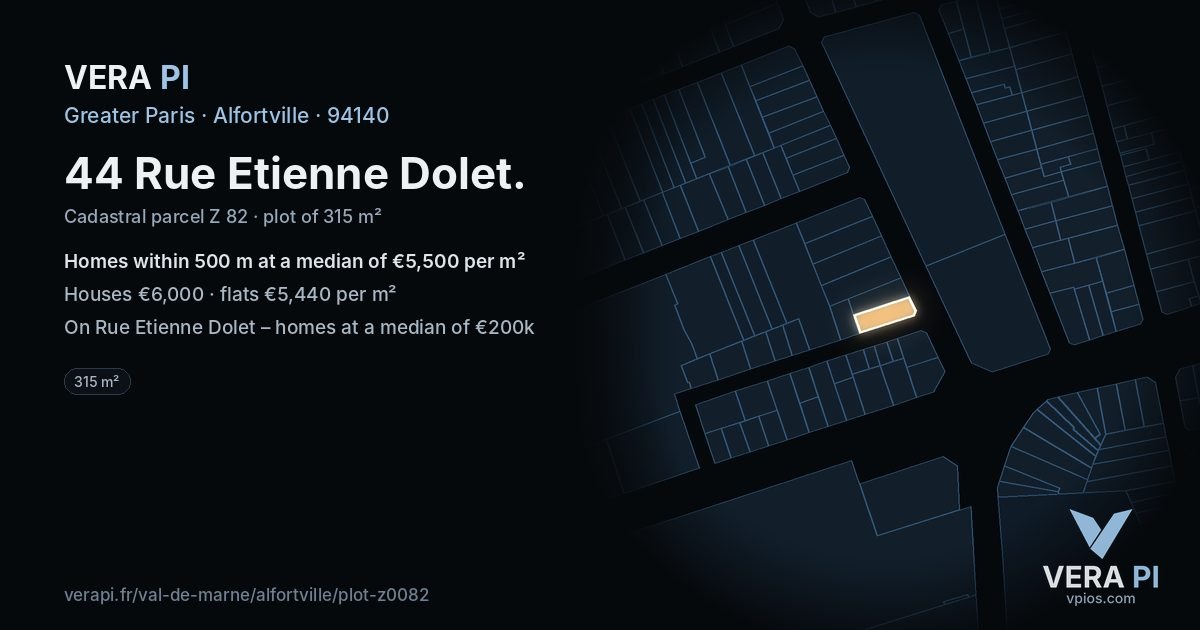 44 Rue Etienne Dolet, Alfortville at night – the plot lit, the parcels around coloured by the prices near them
