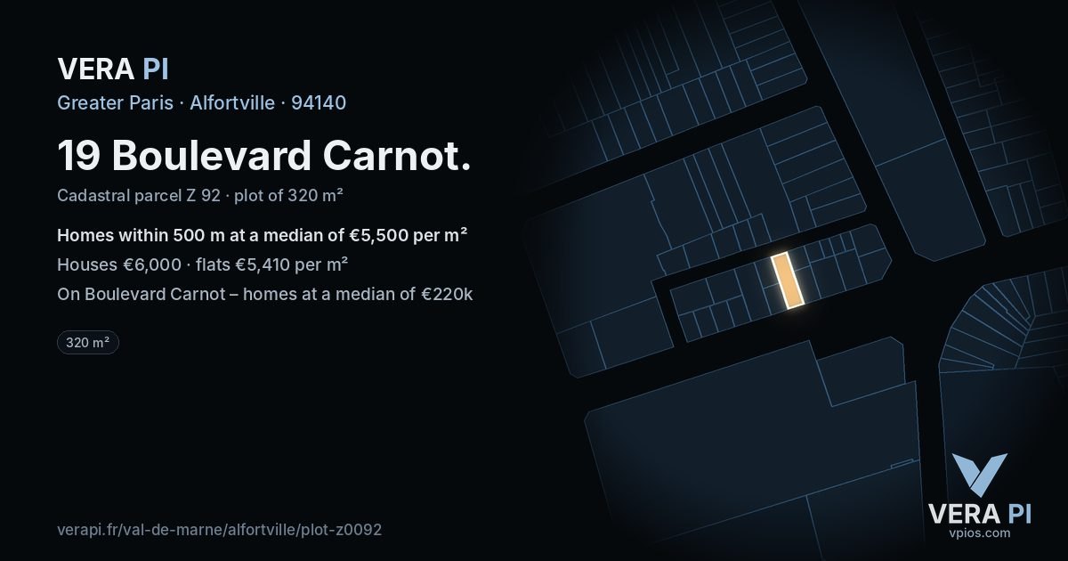 19 Boulevard Carnot, Alfortville at night – the plot lit, the parcels around coloured by the prices near them