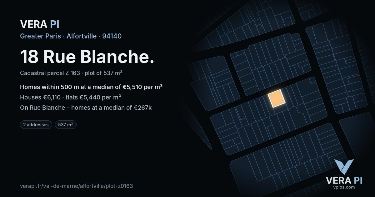 18 Rue Blanche, Alfortville at night – the plot lit, the parcels around coloured by the prices near them