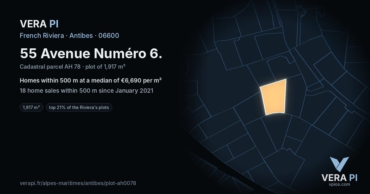 55 Avenue Numéro 6, Antibes at night – the plot lit, the parcels around coloured by the prices near them