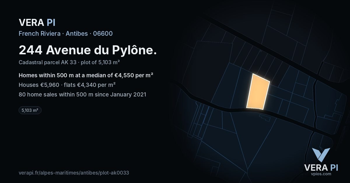 244 Avenue du Pylône, Antibes at night – the plot lit, the parcels around coloured by the prices near them