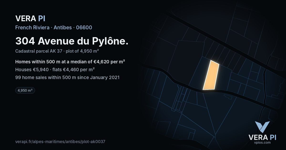 304 Avenue du Pylône, Antibes at night – the plot lit, the parcels around coloured by the prices near them