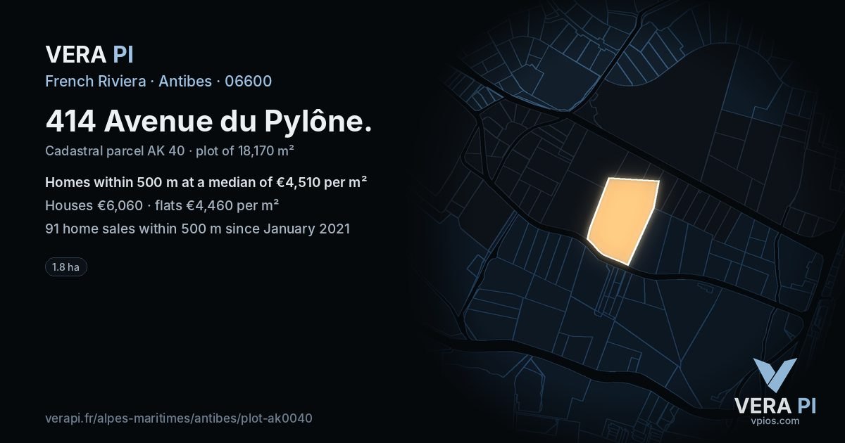414 Avenue du Pylône, Antibes at night – the plot lit, the parcels around coloured by the prices near them