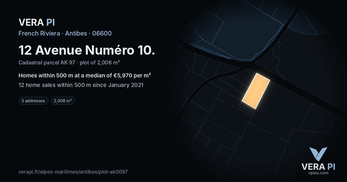 12 Avenue Numéro 10, Antibes at night – the plot lit, the parcels around coloured by the prices near them