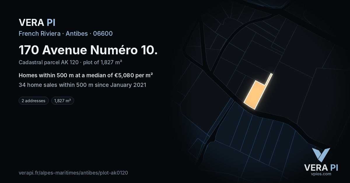 170 Avenue Numéro 10, Antibes at night – the plot lit, the parcels around coloured by the prices near them
