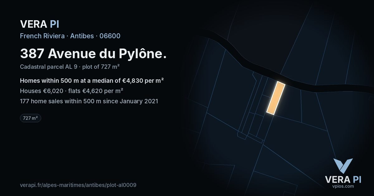 387 Avenue du Pylône, Antibes at night – the plot lit, the parcels around coloured by the prices near them