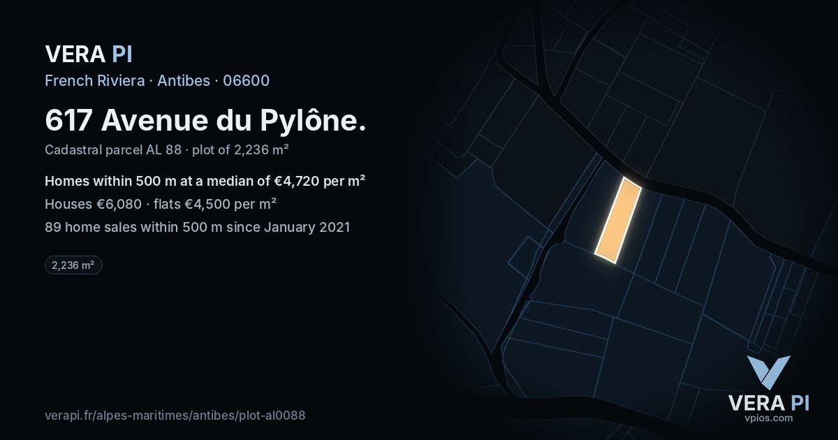 617 Avenue du Pylône, Antibes at night – the plot lit, the parcels around coloured by the prices near them