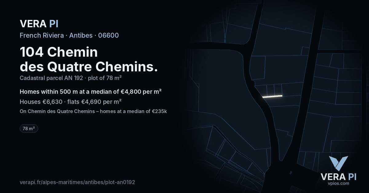 104 Chemin des Quatre Chemins, Antibes at night – the plot lit, the parcels around coloured by the prices near them